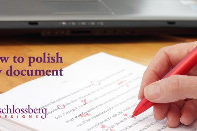 How To Polish Any Document by Kim Schlossberg Designs